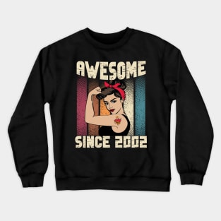 Awesome since 2002,20th Birthday Gift women 20 years old Birthday Crewneck Sweatshirt